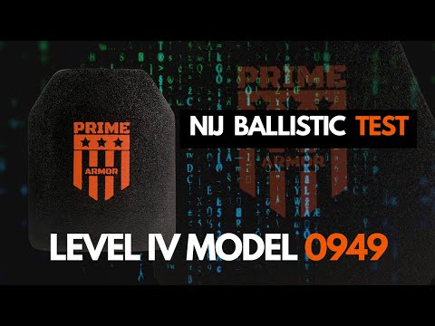 Level IV model 0949 (NIJ 0101.06)