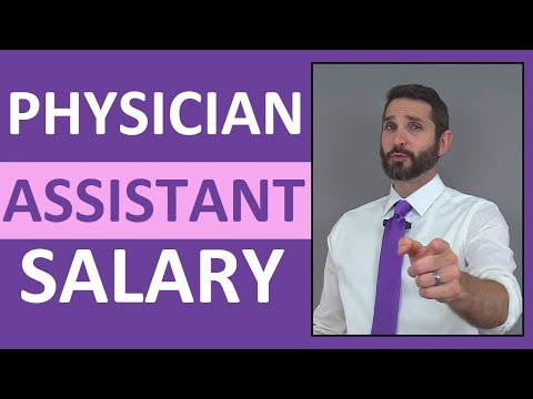 Physician Assistant Salary | How Much Money Does A Physician Assistant Make?