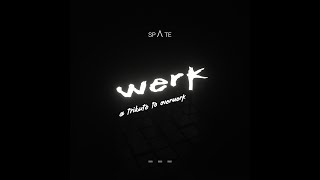 SPATE - WERK (OVERWERK Tribute)