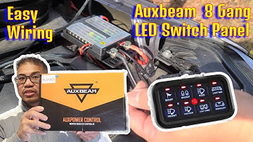 How to install Auxbeam LED 8 Gang Switch Panel