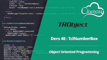40- TRObject ile Nesneler: TclNumberBox Kullanımı | Clomosy