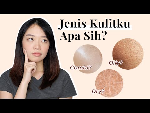 Video: Cara Menentukan Jenis Kulit Anda: 11 Langkah (dengan Gambar)