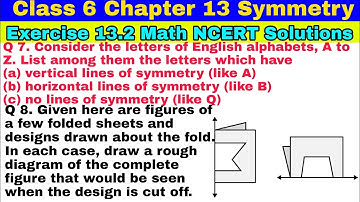Class 6 Ex 13.2 Q 7 | Q 8 | Symmetry | Chapter 13 | Exercise 13.2 | Math NCERT Solutions| CBSE