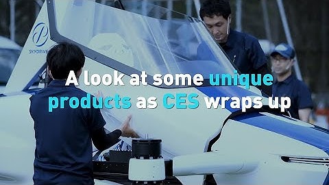 A look at some unique products as CES wraps up