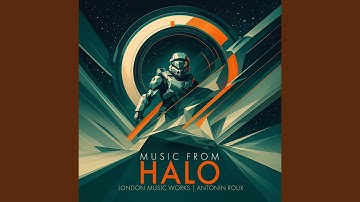 Unforgotten (From "Halo 2")