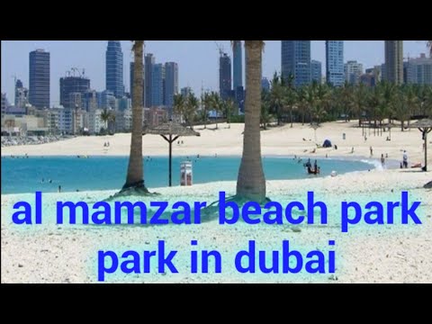 AL MAMZER BEACH PARK IN DUBAI