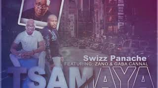 Swizz Panache - Tsamaya ft Zano & Gaba Cannal (Official Audio)