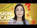 SKINCARE PARA PRINCIPIANTES | PAU FLORENCIA