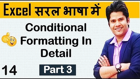 MS Excel - Conditional Formatting | Part 3 | Hindi