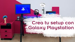 Bruguer Academy  - Crea tu setup con Galaxy Playstation by Bruguer