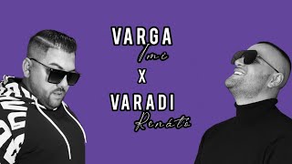 Varga Imi X Váradi Renátó - Arra kérlek 2021