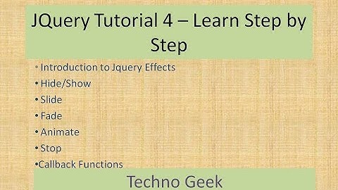 JQuery Tutorial 4 Learn Step by Step | JQuery Effects