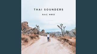 Video thumbnail of "Thai Sounders - Nag Hmo"