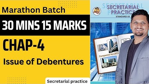 SP Marathon Batch |Chap 4:- Issue of Debentures | Full Chapter covered |12th SP|