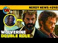 Keanu Reeves Wolverine, Avengers Kang Dynasty, Batman Part 2, Deadpool 3 | Nerdy News #249
