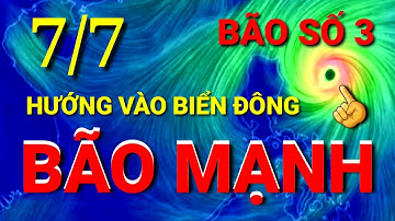 🔴[Trực Tiếp] Dự Báo Thời Tiết Hôm Nay, Ngày Mai  / Tin Bão Lớn / Thời Tiết 3 Ngày Tới
