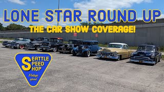 Seattle Speed Shop Lone Star Round Up Coverage: The Car Show!
