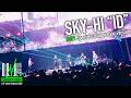 【D.U.N.K.】SKY-HI / ID feat. SHUNTO (BE:FIRST), RYUKI (MAZZEL), 池﨑 理人 (INI), KIMI (DA PUMP)