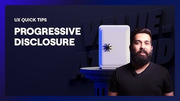 Progressive Disclosure | UX Design Tips