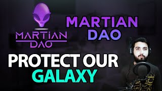 Martian Dao - Join the Martian Army - Explore New Galaxies