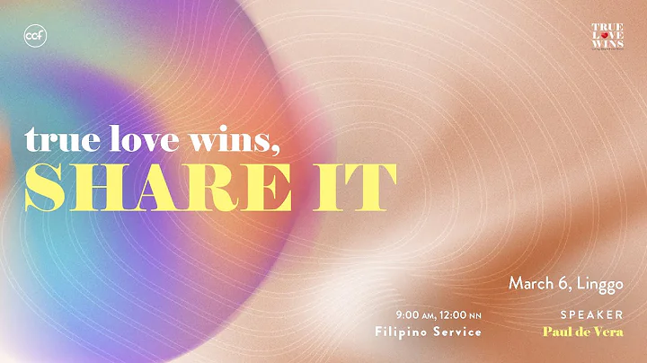 True Love Wins: SHARE IT! | Paul De Vera