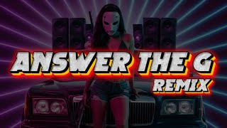 SUPAFLY feat. DJ ROTBART - Answer The G (Remix Version)