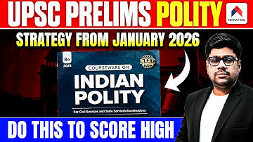 UPSC 2026 | UPSC Prelims Polity Strategy | How To Score High In UPSC Prelims? | by Snehil Sir
