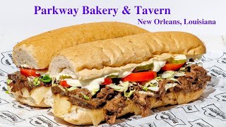 Parkway Bakery & Tavern, New Orleans, Louisiana