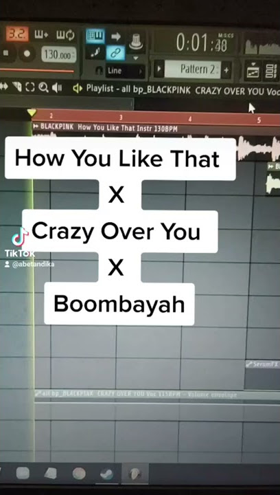 How You Like That X Crazy Over You X Boombayah (Blackpink Mashup)