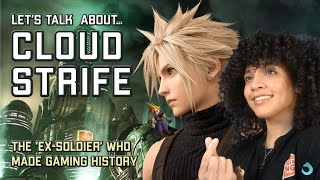 CLOUD STRIFE: One of Gaming's Greatest