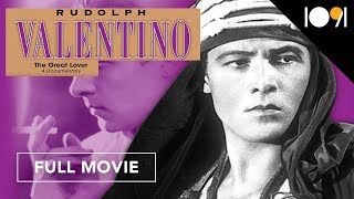 Rudolph Valentino: The Great Lover (FULL MOVIE)