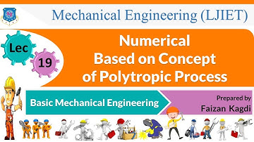 L 19 Numerical Based on Concept of Polytropic Process|Basic Mechanical Engineering|Mechanical