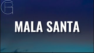 BECKY G - MALA SANTA (Lyrics) 🎶