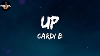 Cardi B - Up (Lyric Video)