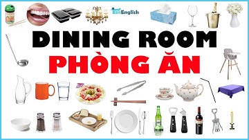Học từ vựng tiếng anh chủ đề Phòng ăn - Dining room vocabulary | TBA English