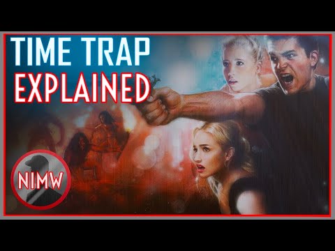 Time Trap (2017) STORY & ENDING EXPLAINED (SPOILERS)