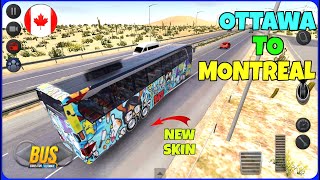 OTTAWA TO MONTREAL - Bus Simulator Ultimate - Android Gameplay 2022 screenshot 4