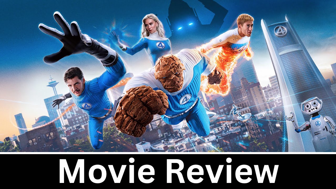 The Fantastic Four: First Steps — Movie Review