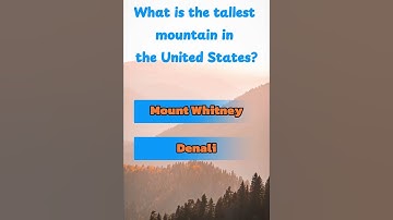 What is the tallest mountain in the United States? #quiz #quizapp #triviatricks #quizgame