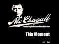 Nic Chagall feat. Jonathan Mendelsohn - This Moment (Original Edit)