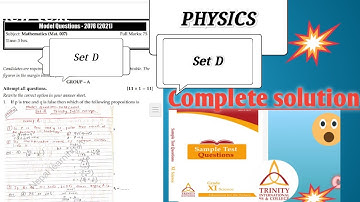 Physics Set- D Complete Solution | Class 11 | Model questions/ Trinity International College