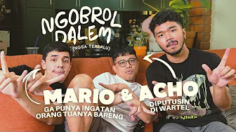 Ngobrol Dalem (Ngga Terlalu) Bareng Muhadkly Acho & Mario Caesar