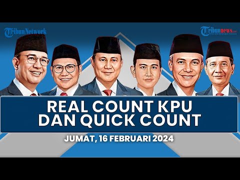 🔴LIVE UPDATE REAL COUNT KPU dan QUICK COUNT Pilpres dan Pemilu 2024, Prabowo-Gibran dan PDIP Unggul