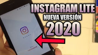 Instagram Lite - Nueva versión 2020 para gamas bajas