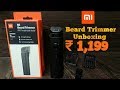 Mi beard trimmer unboxing onlyrs1199