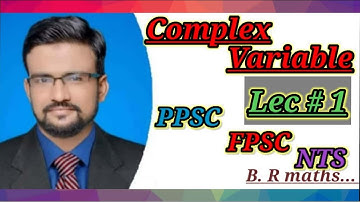 #How to Prepare PPSC, FPSC, NTS TEST ||COMPLEX VARIABLES | NUMBERS ( Lec # 01 )