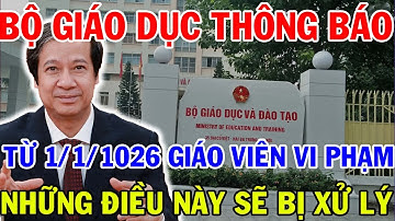 👉 BỘ GIÁO DỤC THÔNG BÁO: Từ 1/1/2026, giáo viên vi phạm những điều này sẽ bị xử lý ⚠️