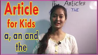 Articles A, An and The | English Grammar For Kids, सीखों Use of Articles in Hindi