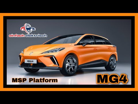 ⚡️2022 MG4?was die neue MSP Platform alles kann & was daraus folgen wird ? MG bald mit 800V⁉️