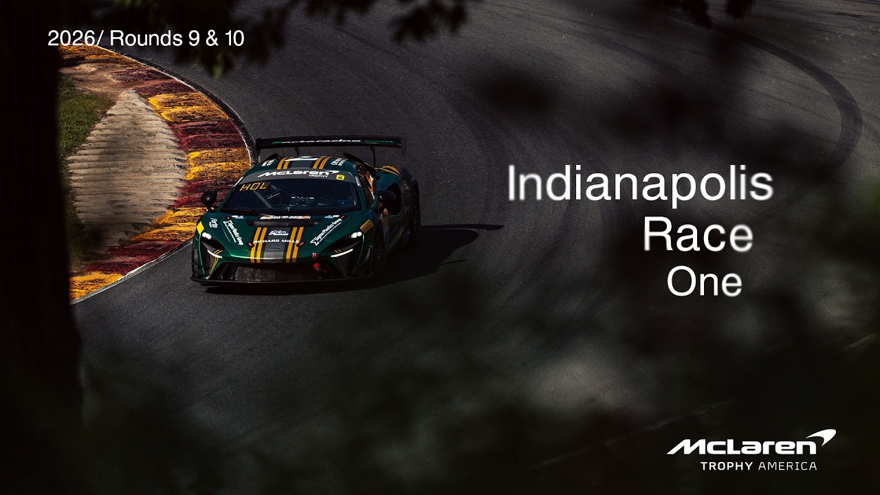 LIVE I Race 1 I Indianapolis I McLaren Trophy America 2026